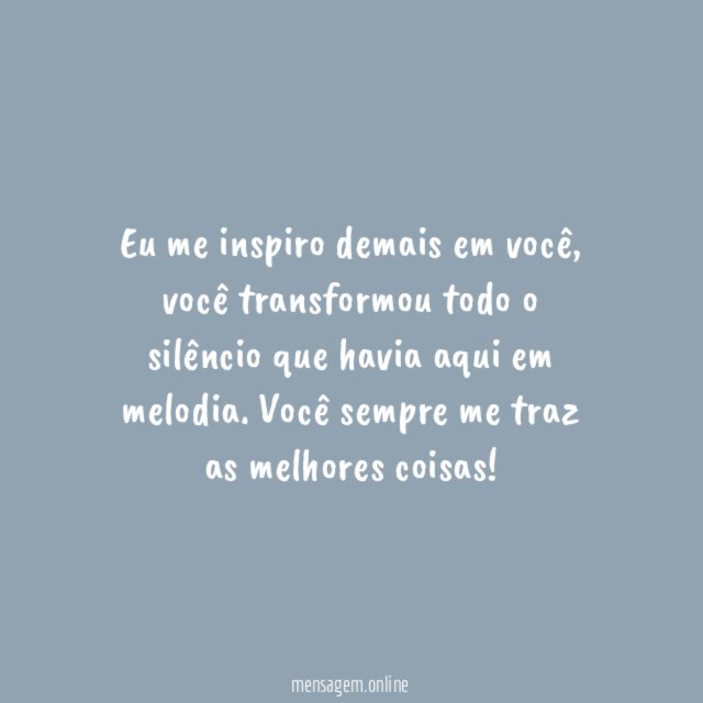 Me inspiro em você