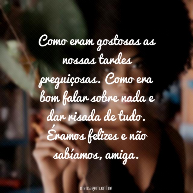 Era tão bom