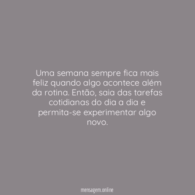 Saia da rotina