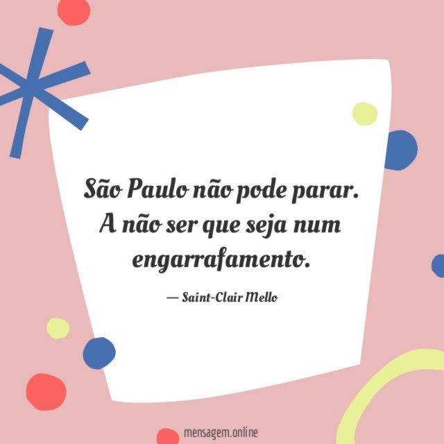 São Paulo não pode parar