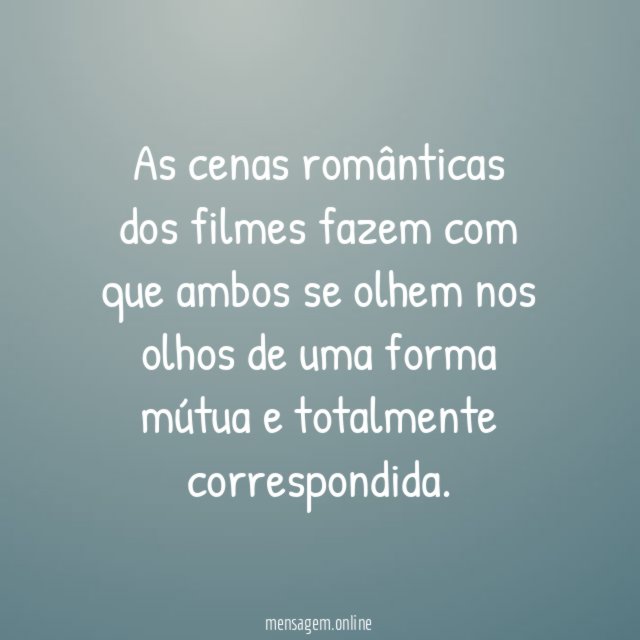 Um olhar correspondido vale mais que tudo
