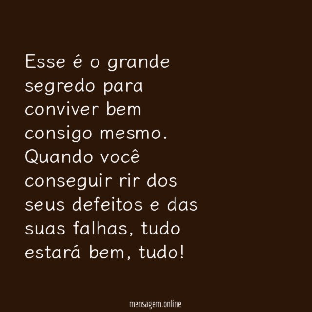 Ria de si mesmo
