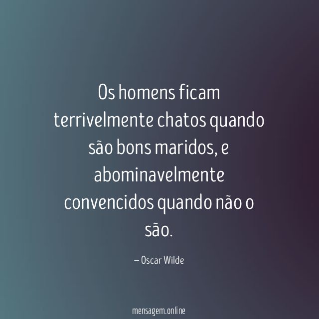 Os homens ficam terrivelmente chatos quando são bons maridos