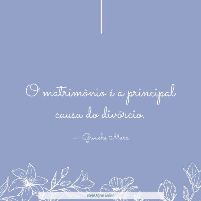 O matrimônio é a principal causa do divórcio