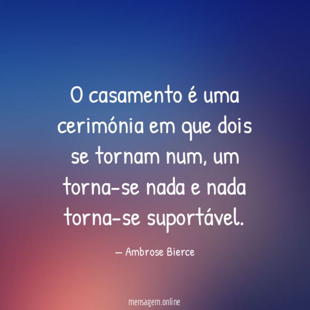 O casamento é uma cerimónia em que dois se tornam num