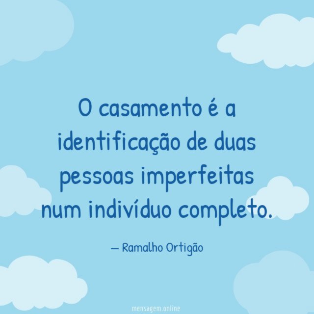 O casamento é a identificação de duas pessoas