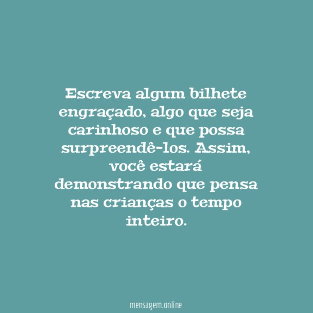 8. Deixe mensagens de carinho