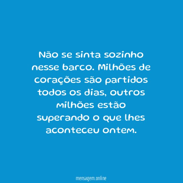 Não és o único
