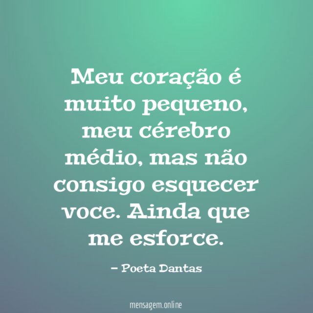Meu coração é muito pequeno