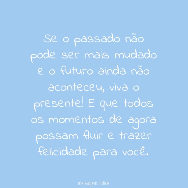 Passado, presente, futuro