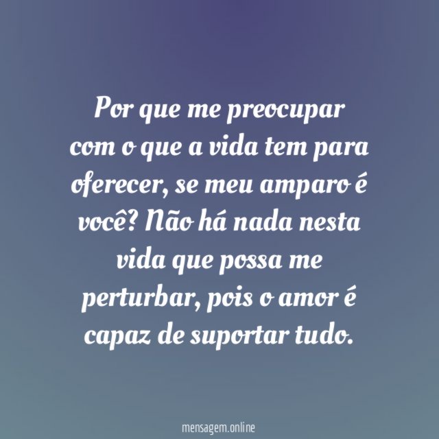 Estar com você é dizer sim para a vida dia após dia