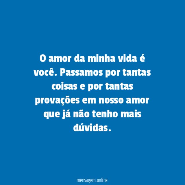 Amor da minha vida