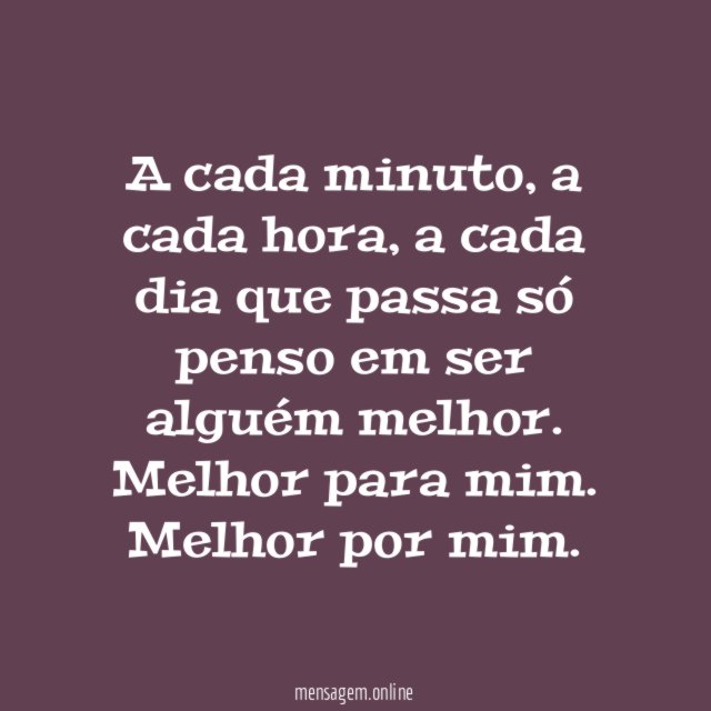 Melhorar a cada dia