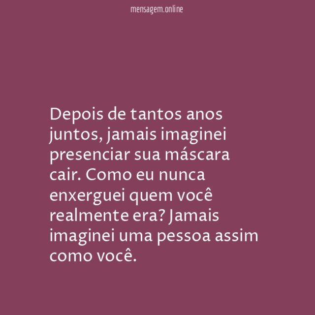 Nunca enxerguei você