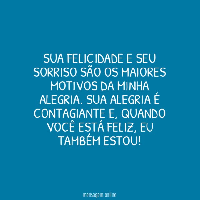 Seu sorriso é minha alegria