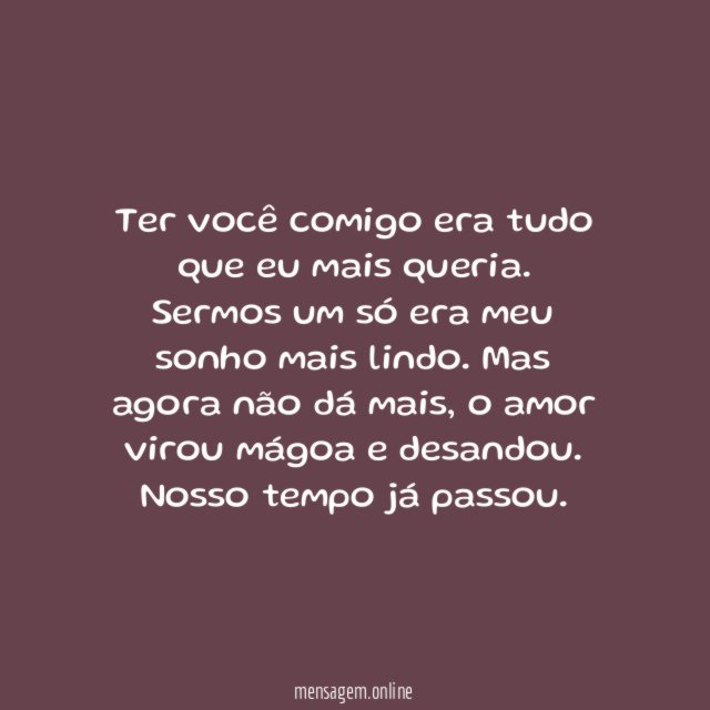 Não dá mais