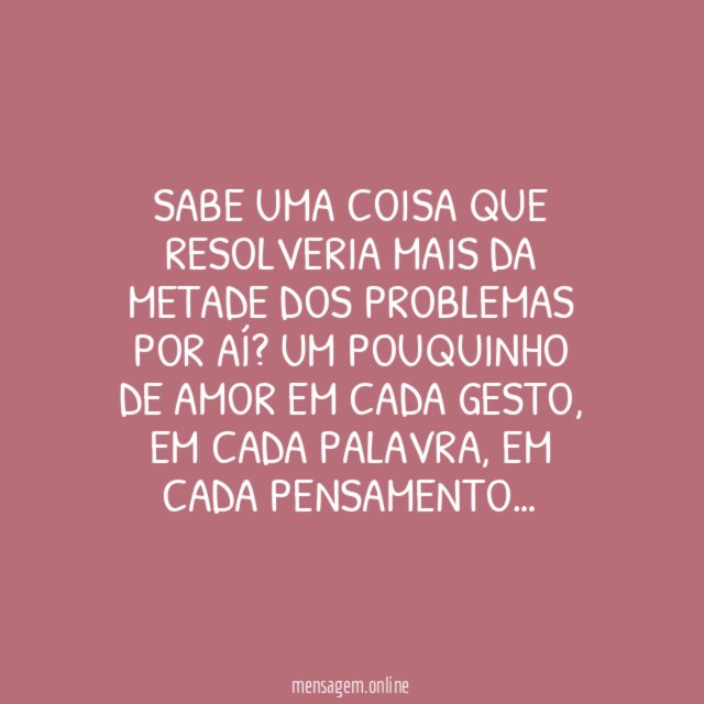 Mais amor!