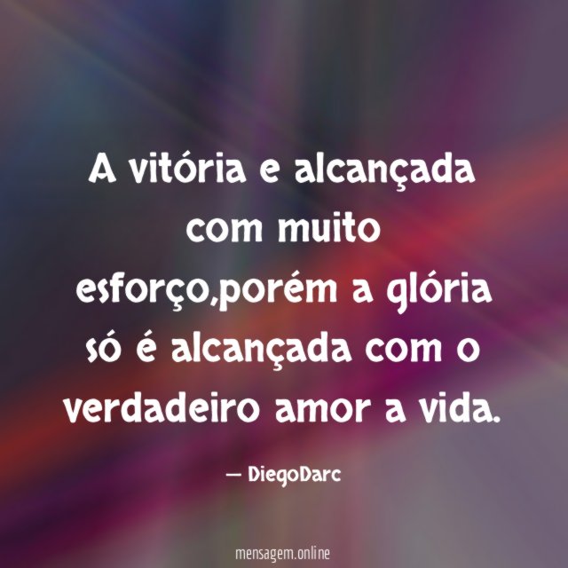 A vitória e alcançada com muito esforço