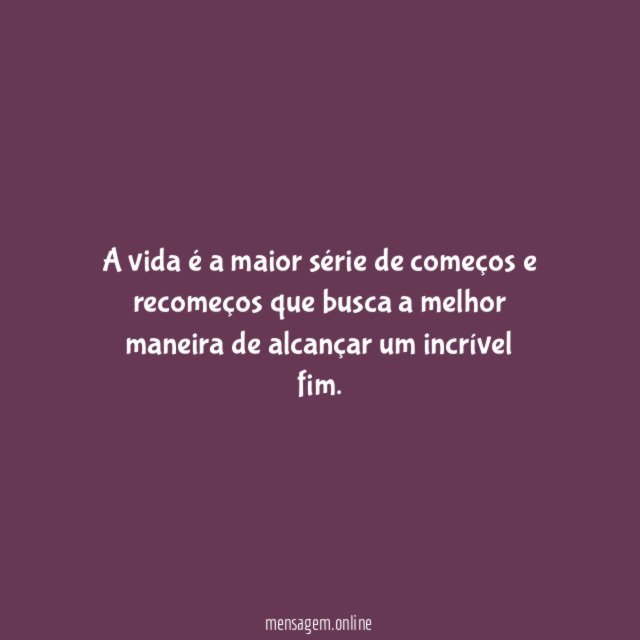 Começos e recomeços