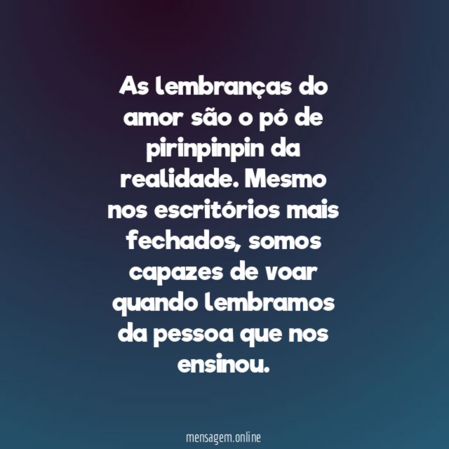 Se lembre de quem te faz voar
