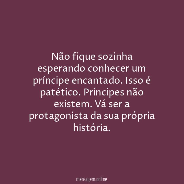 Não se iluda