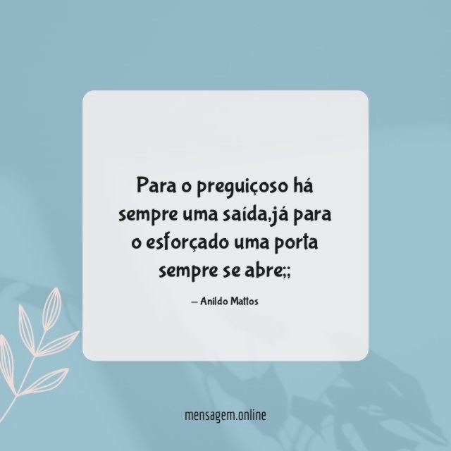 Para o preguiçoso há sempre uma saída