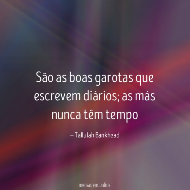 São as boas garotas que escrevem diários