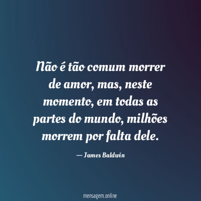 Não é tão comum morrer de amor