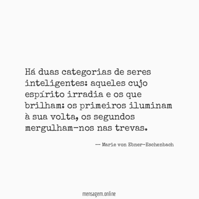 Há duas categorias de seres inteligentes