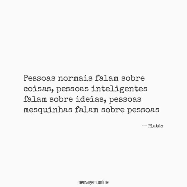 Pessoas normais falam sobre coisas