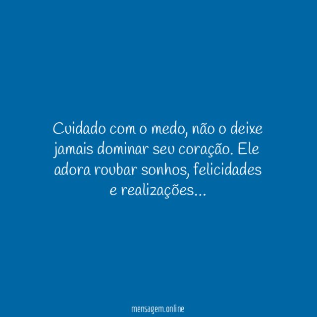 Tome cuidado!
