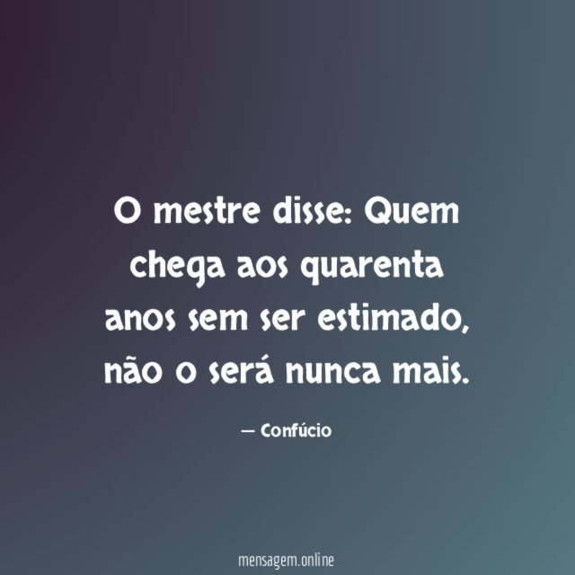 O mestre disse