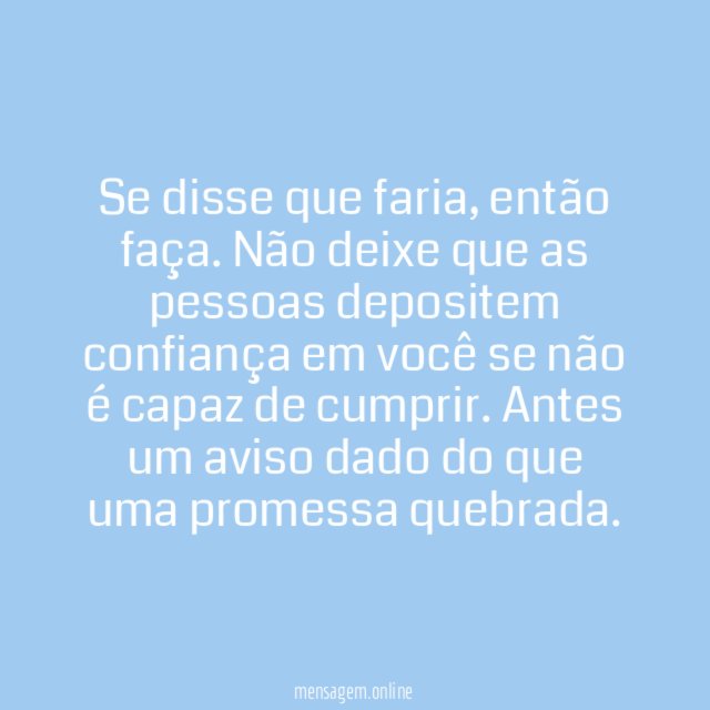 Seja honesto