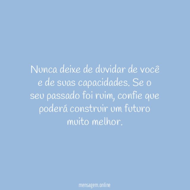 Você pode tudo