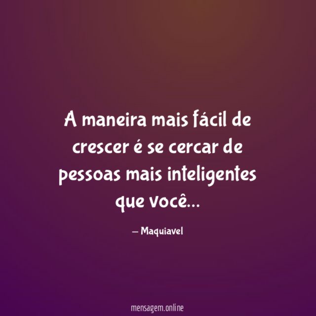 A maneira mais fácil de crescer é se