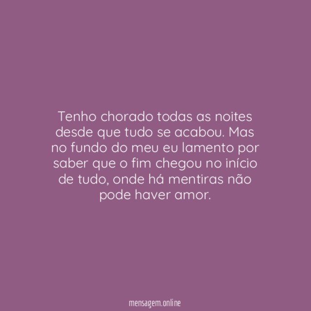 Se há mentiras não há amor