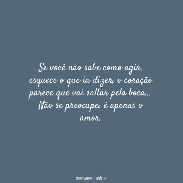 Não se preocupe