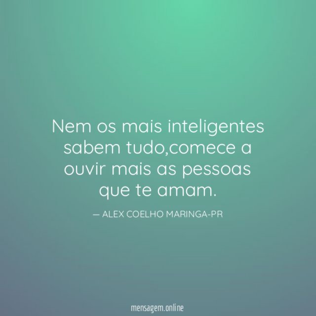 Nem os mais inteligentes sabem tudo