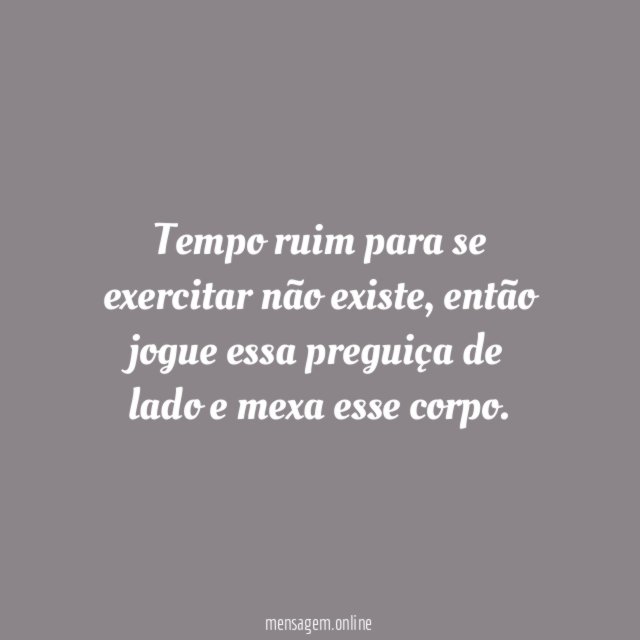 Sem preguiça