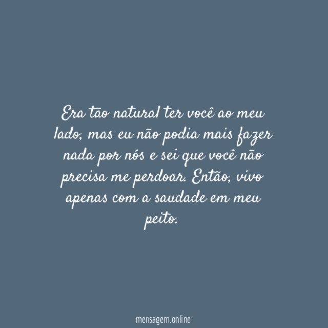 O que me tranquilizava