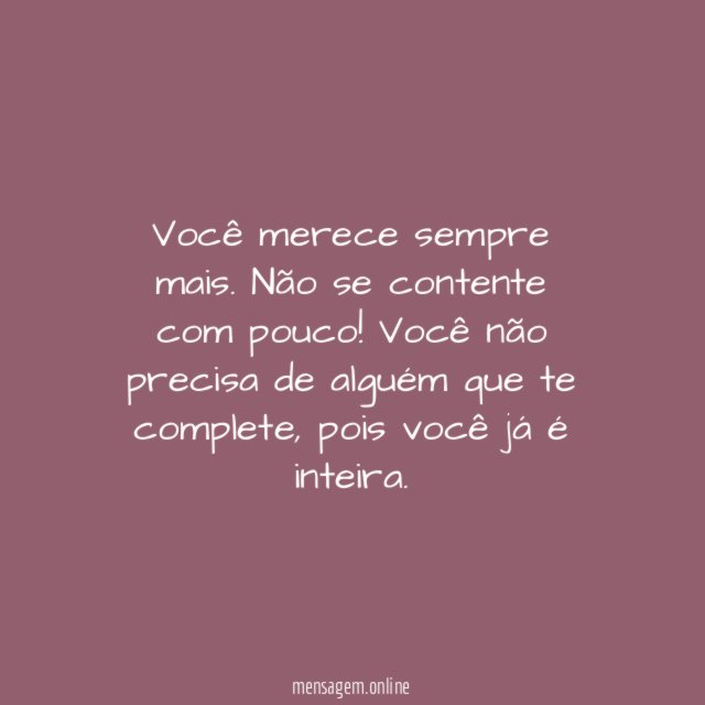 Você é inteira