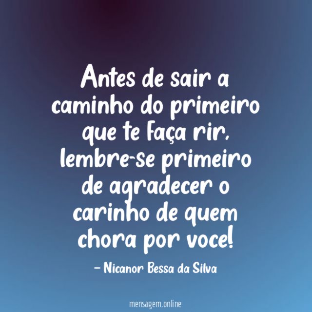 Antes de sair a caminho do primeiro que te faça rir