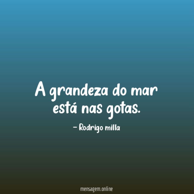 A grandeza do mar está nas gotas