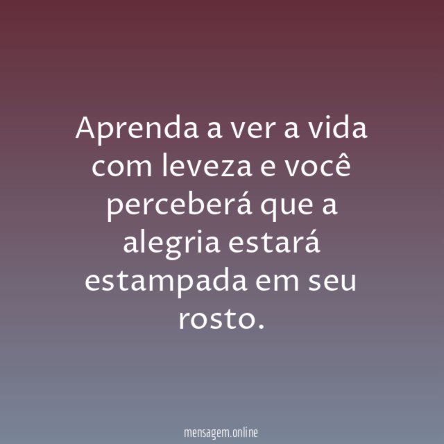A vida é leve