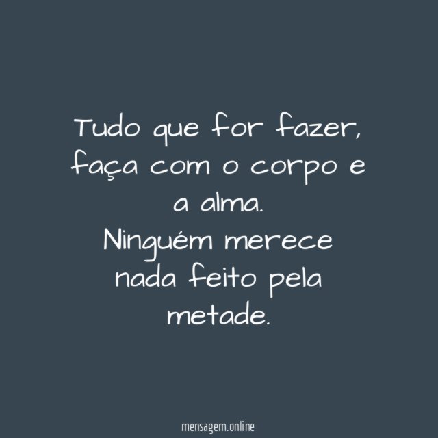 Se entregue de alma