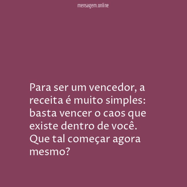 Seja vencedor!