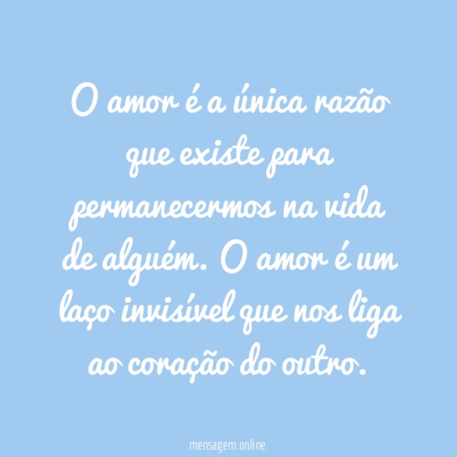 O amor é um laço invisível