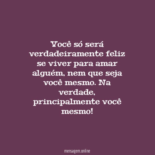 Viva o amor próprio
