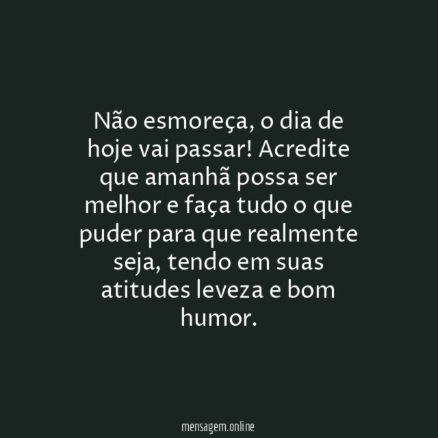 Acredite no amanhã