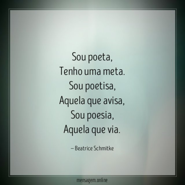 Sou poeta